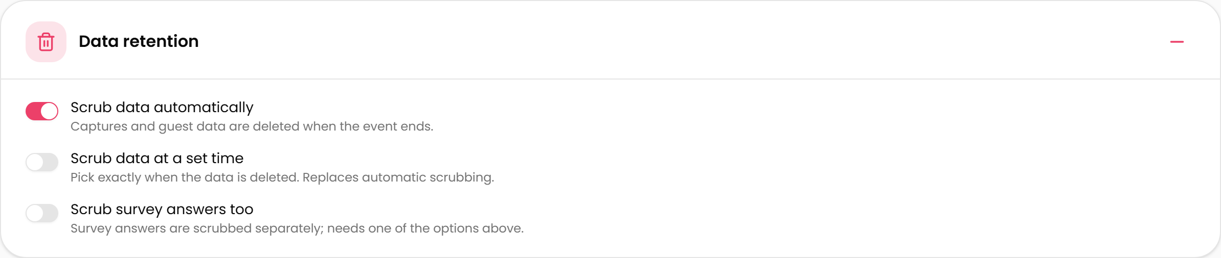 Scrubbing data automatically when the event ends.